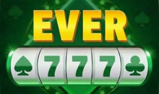 Ever 777 App Download {Sing-up Bonus Rs.51} Withdrawal Rs.200